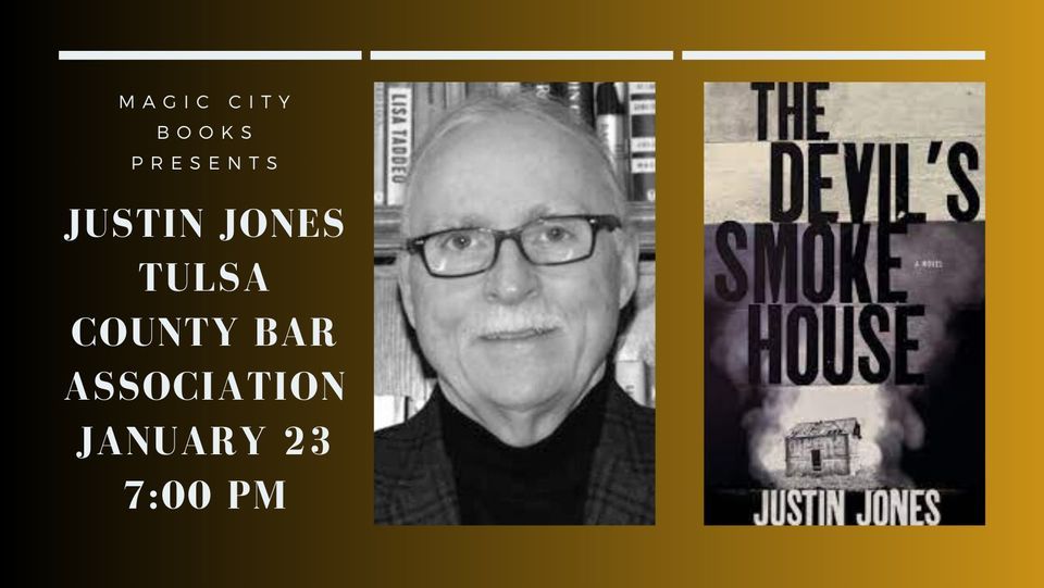 Surviving Violence with Oklahoma Author Justin Jones, Tulsa County Bar