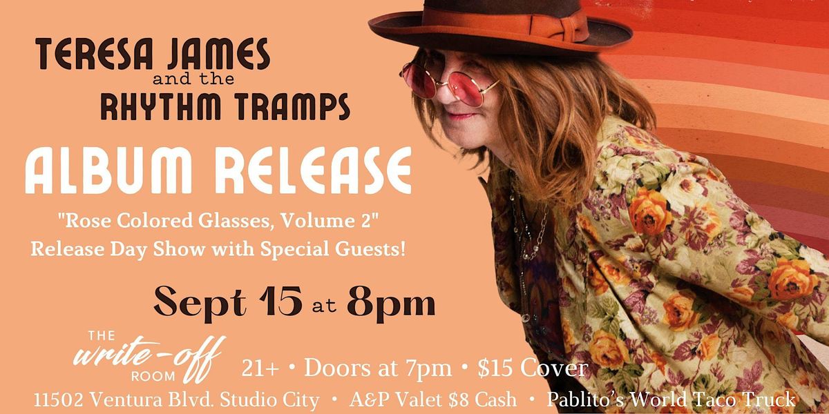 TERESA JAMES AND THE RHYTHM TRAMPS, The WriteOff Room, Studio City, 15