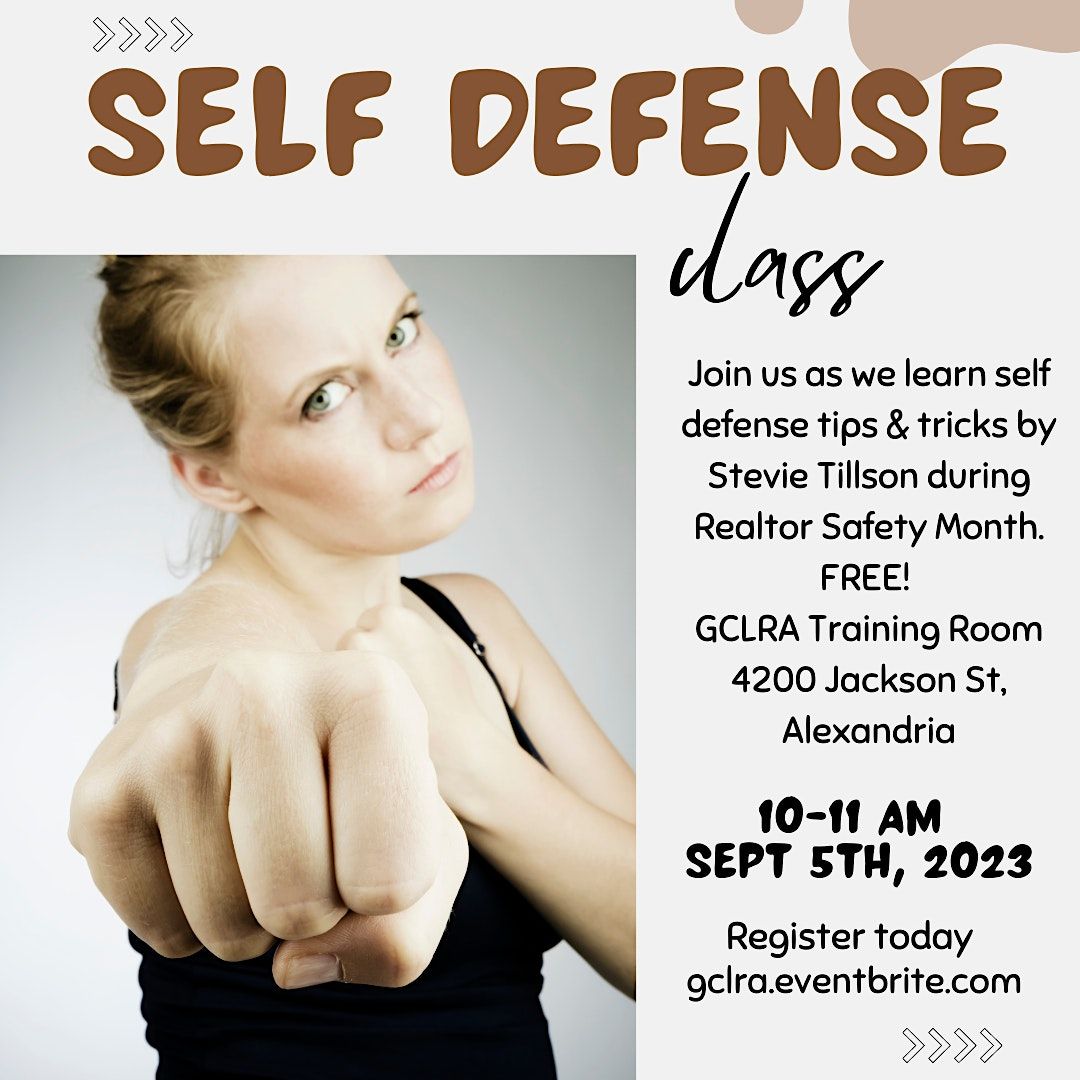 Realtor Safety Month Self Defense Class, Greater Central Louisiana