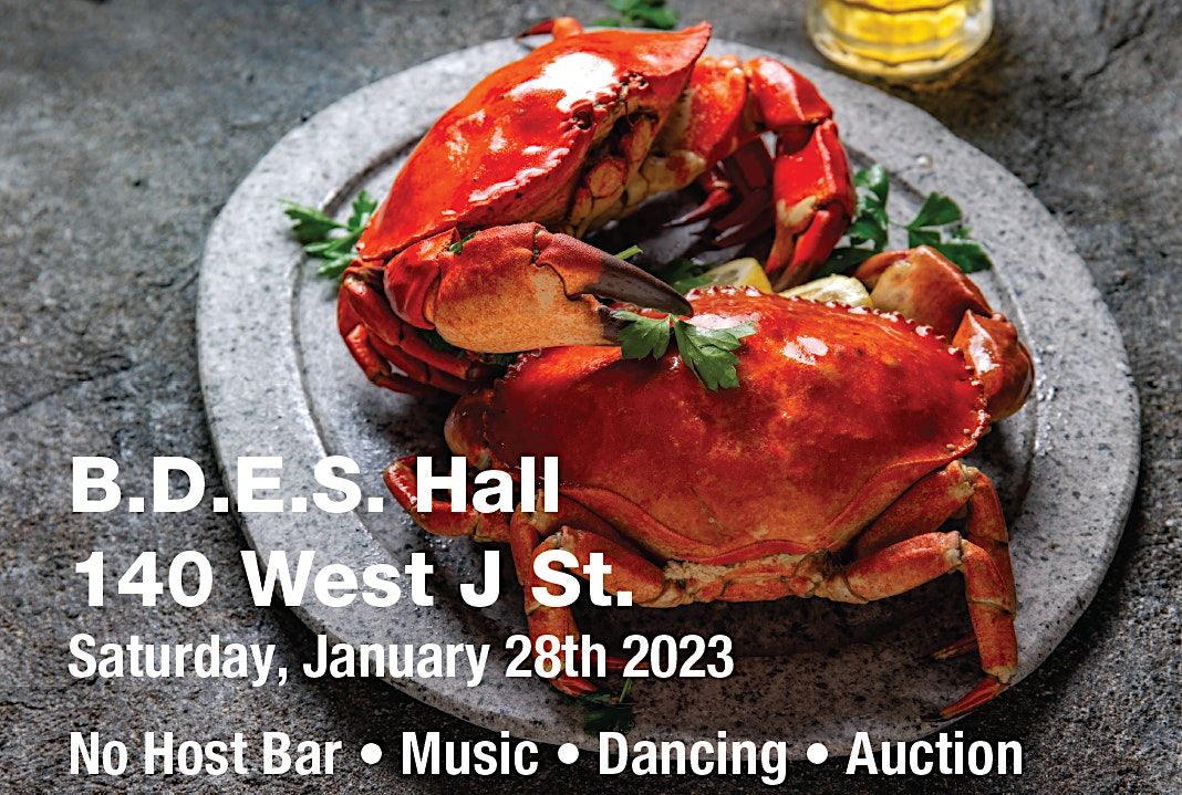 50th Annual Crab Feed, 140 W J St, Benicia, 28 January 2023 AllEvents.in