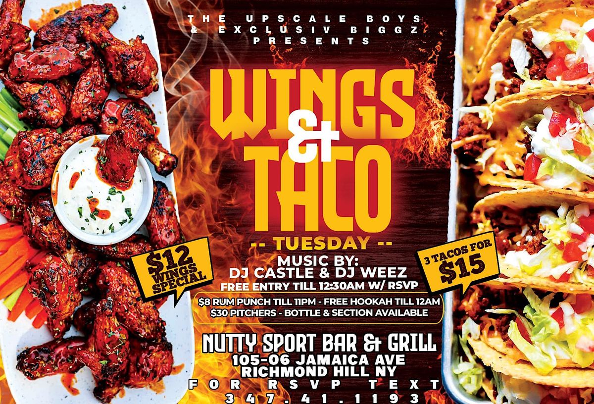 WINGS N TACO TUESDAYS, Nutty Sports Bar & Grill, Queens, 2 May to 3 May