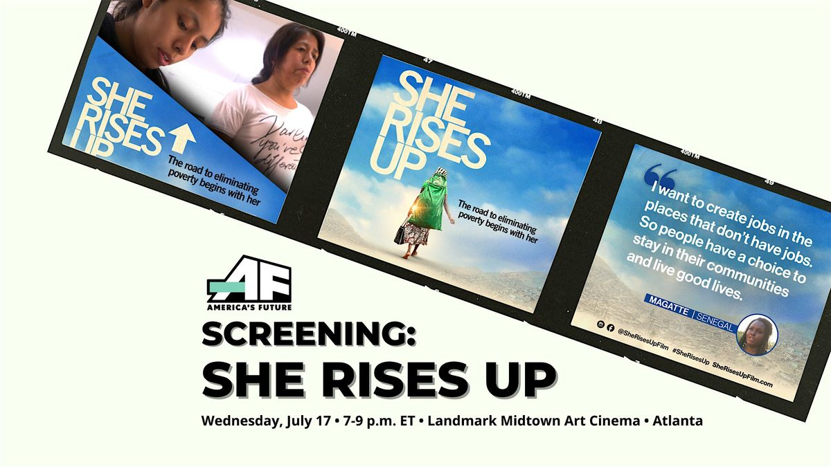 AF-Southeast: She Rises Up Screening, Landmark's Midtown Art Cinema ...