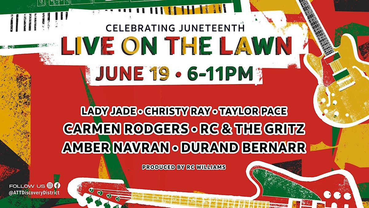 Live on the Lawn Celebrating AT&T Discovery District