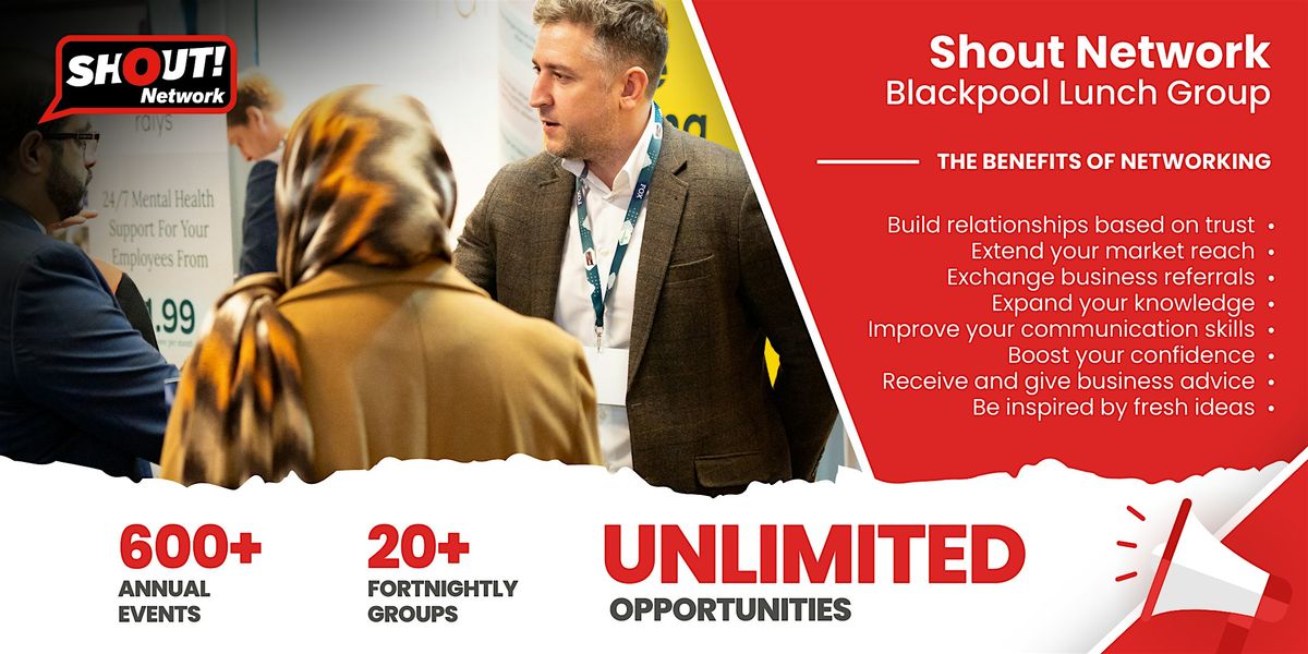 Shout Network Blackpool Lunch Networking Group | Event in Blackpool | AllEvents