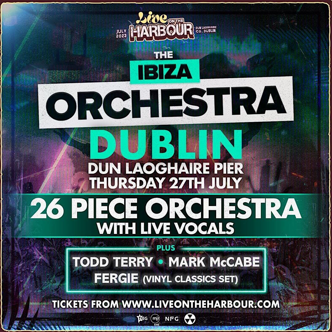 Orchestra Live on the Harbour, Dublin, Dún Laoghaire Harbour, 27 July 2023 AllEvents.in