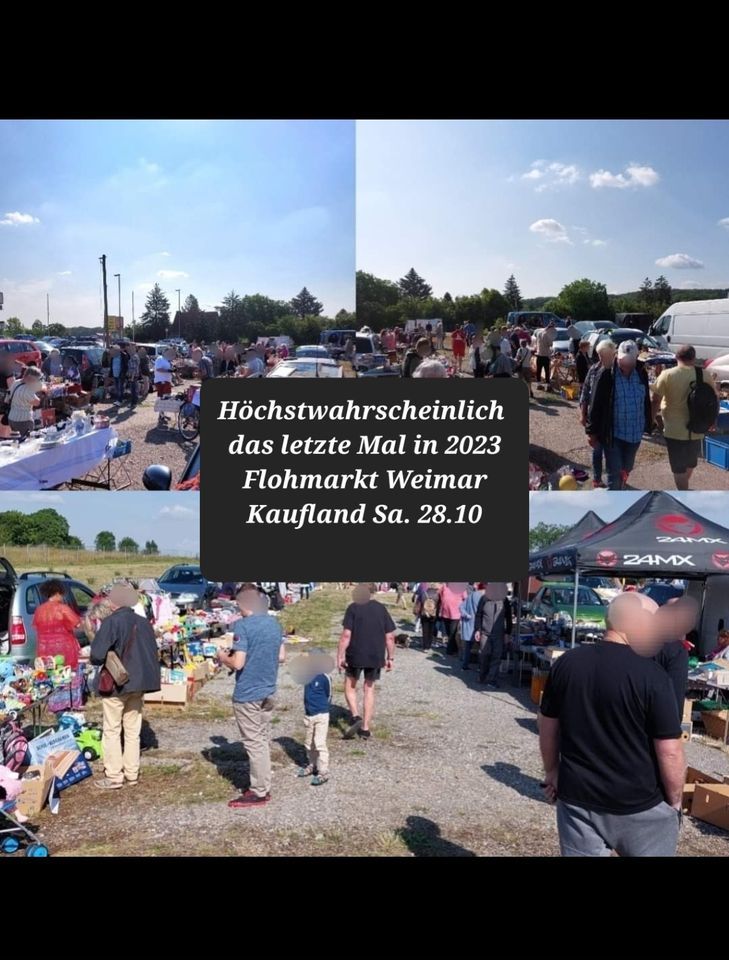 Das letzte Mal in 2023 Flohmarkt am Kaufland Weimar , Kaufland (Weimar