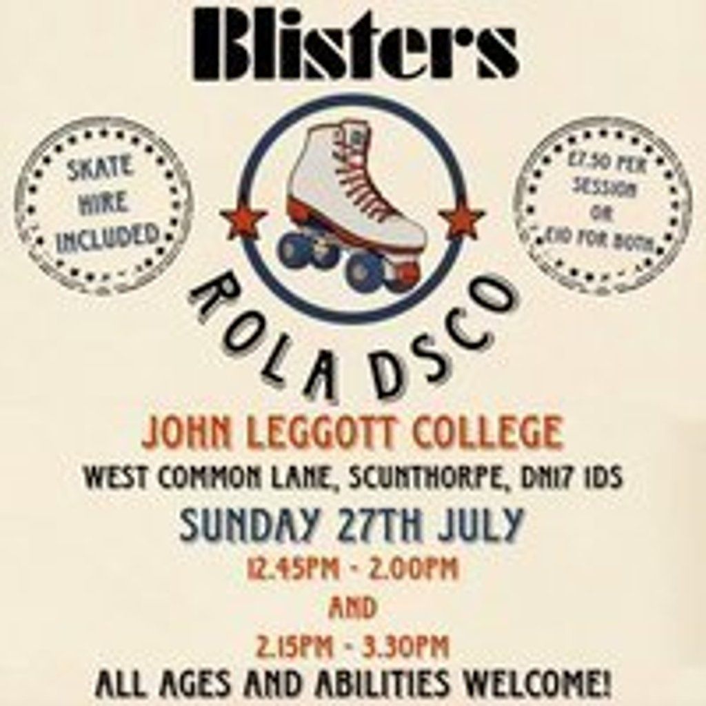Blisters Rola Dsco Event at John Leggott College Sports Hall | Event in Scunthorpe | AllEvents