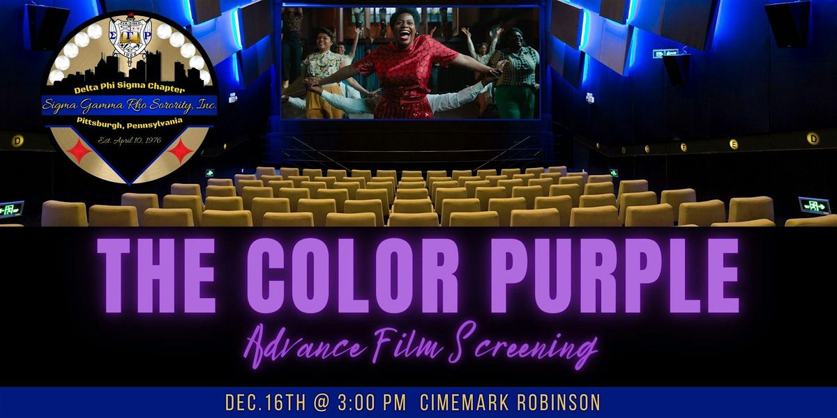 THE COLOR PURPLE Advance Private Screening, Cinemark Robinson