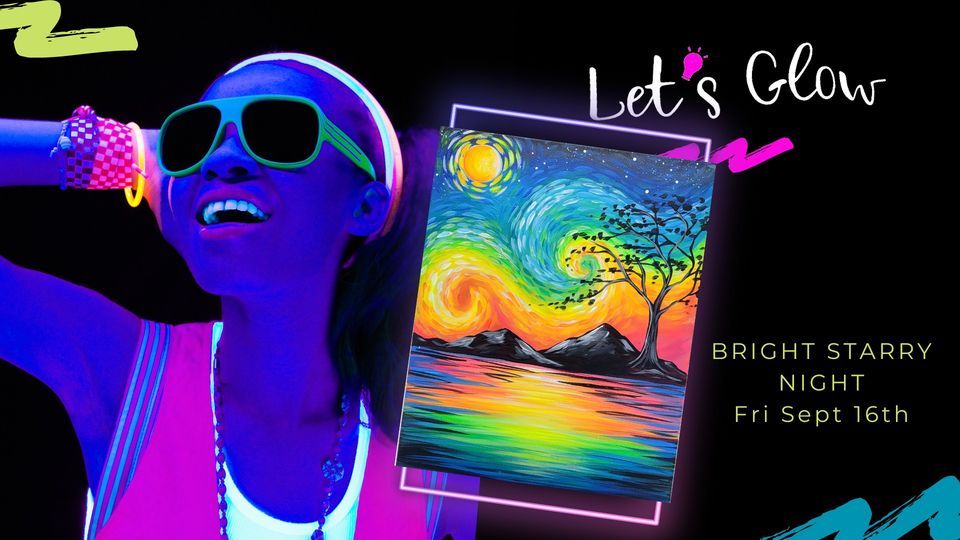 Bright Starry Night BLACKLIGHT!, Painting with a Twist Andorra (8500 Henry Ave, Philadelphia