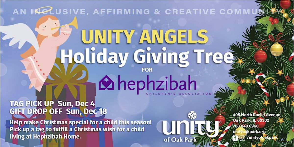 Unity Angels Holiday Giving Tree for Hephzibah, Unity of Oak Park, December 4 to December 18