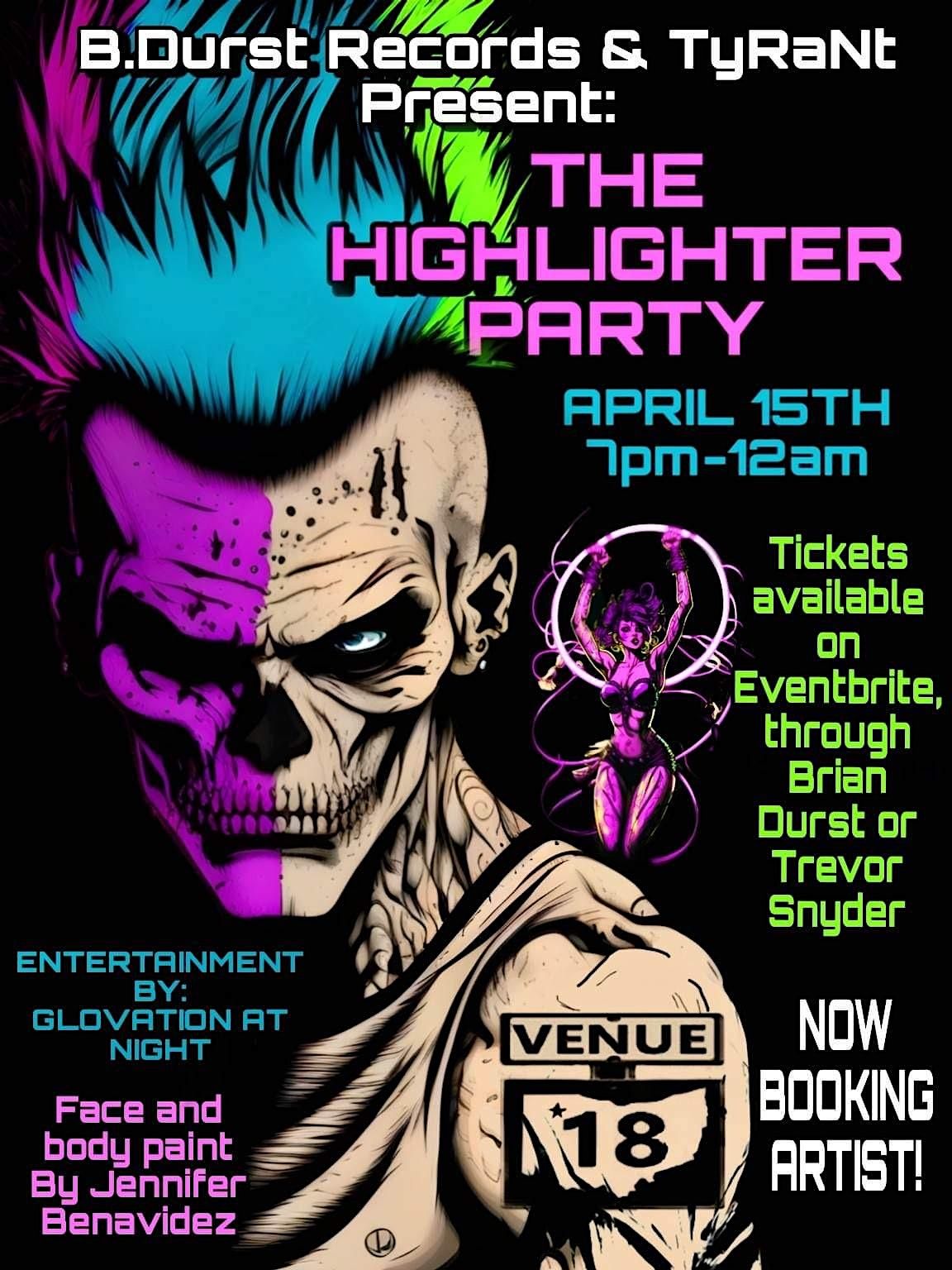 THE Highlighter Party at Venue 18, VENUE 18, Fostoria, April 15 to