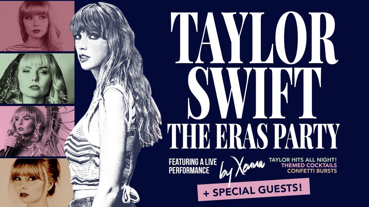 🐍 THE TAYLOR SWIFT ERAS PARTY - starring Xenna + SPECIAL GUESTS, 9 November | Event in Shrewsbury | AllEvents