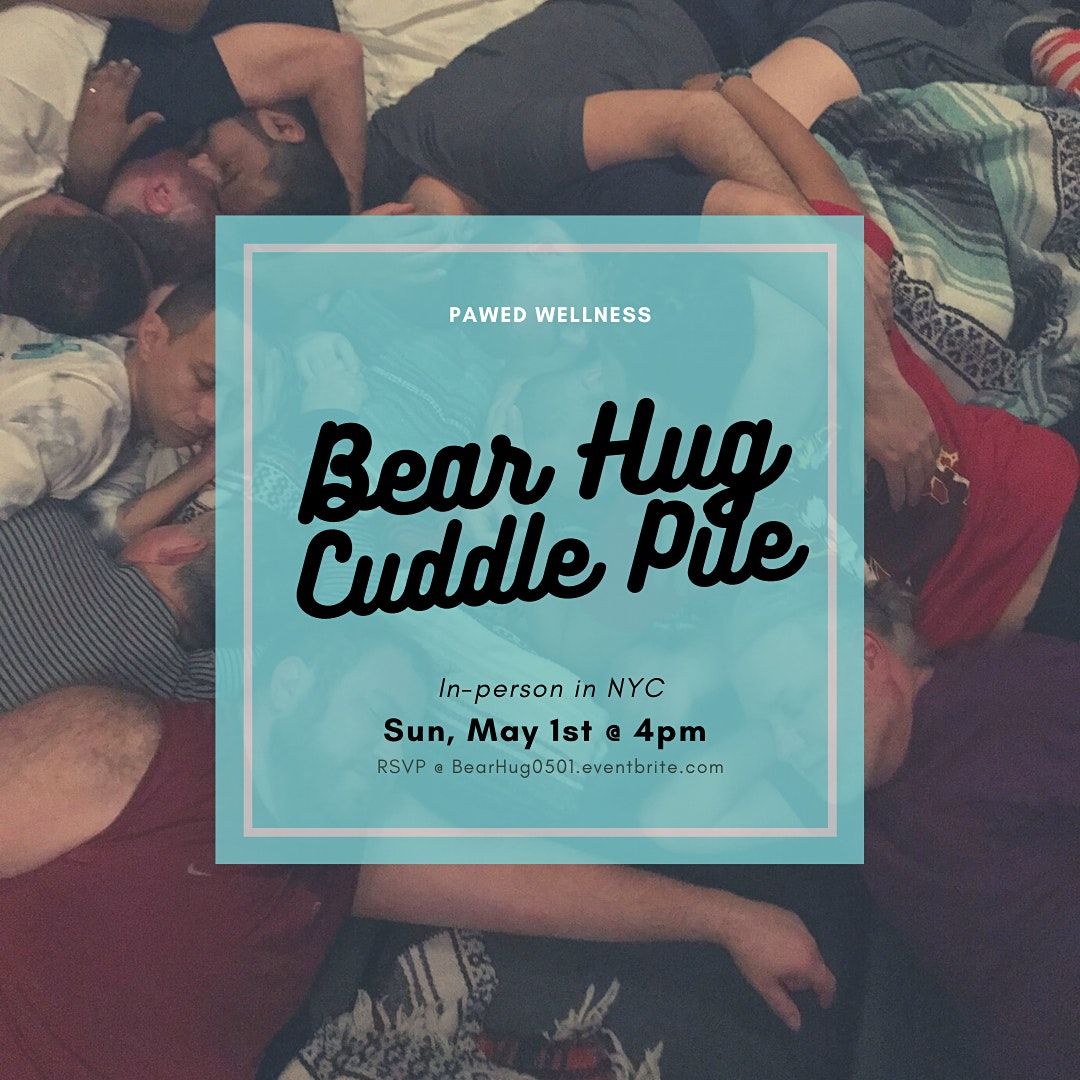 Bear Hug Cuddle Pile In Person In NYC 3F Studio New York May 19 bear-hug-cuddle-pile-in-person-in-nyc-3f-studio-new-york-may-19