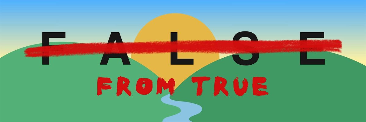 False From True | Event in Evanston | AllEvents