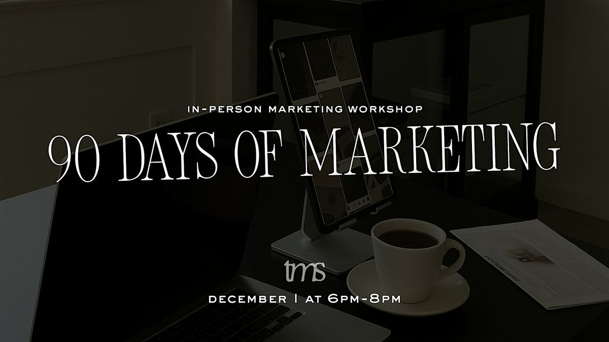 Strategize Your Quarter: The 90-Day Marketing Masterplan Workshop, 1 December | Event in Newburgh | AllEvents
