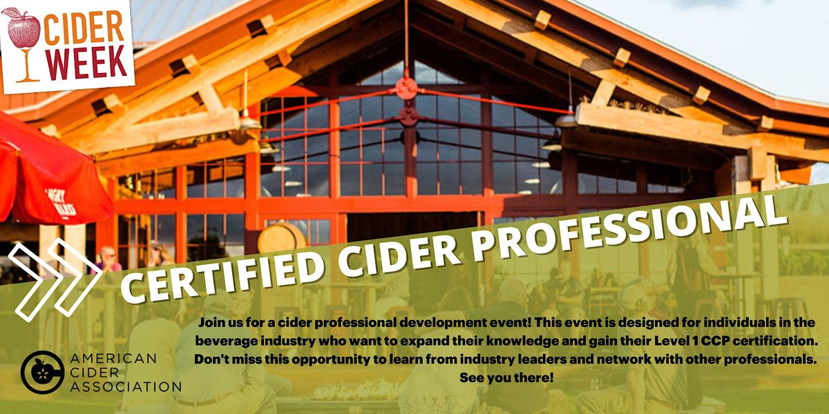 CCP Level 1 In Person at Angry Orchard Innovation Cider House