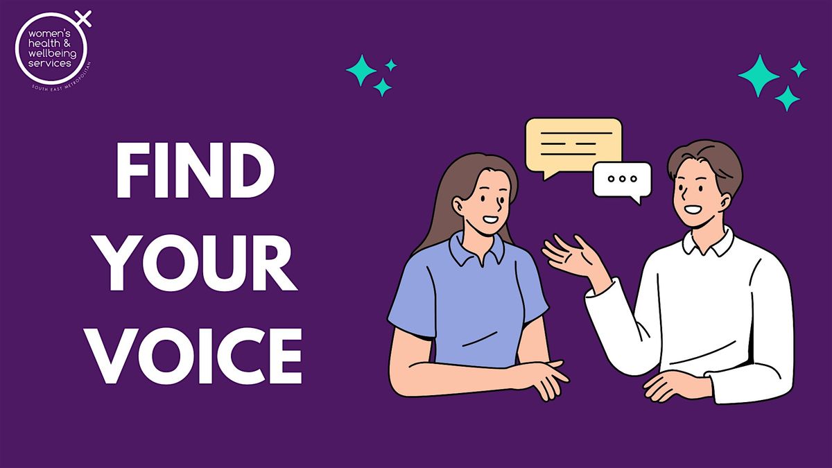 Find Your Voice Learn how to be assertive (October 2024), Gosnells