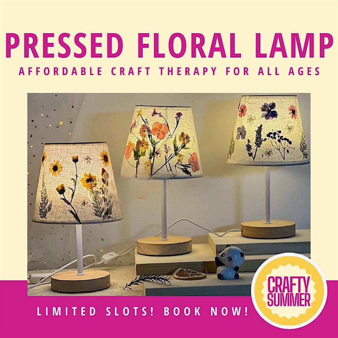Pressed Flower Lamp Workshop | Event in Paya Lebar | AllEvents