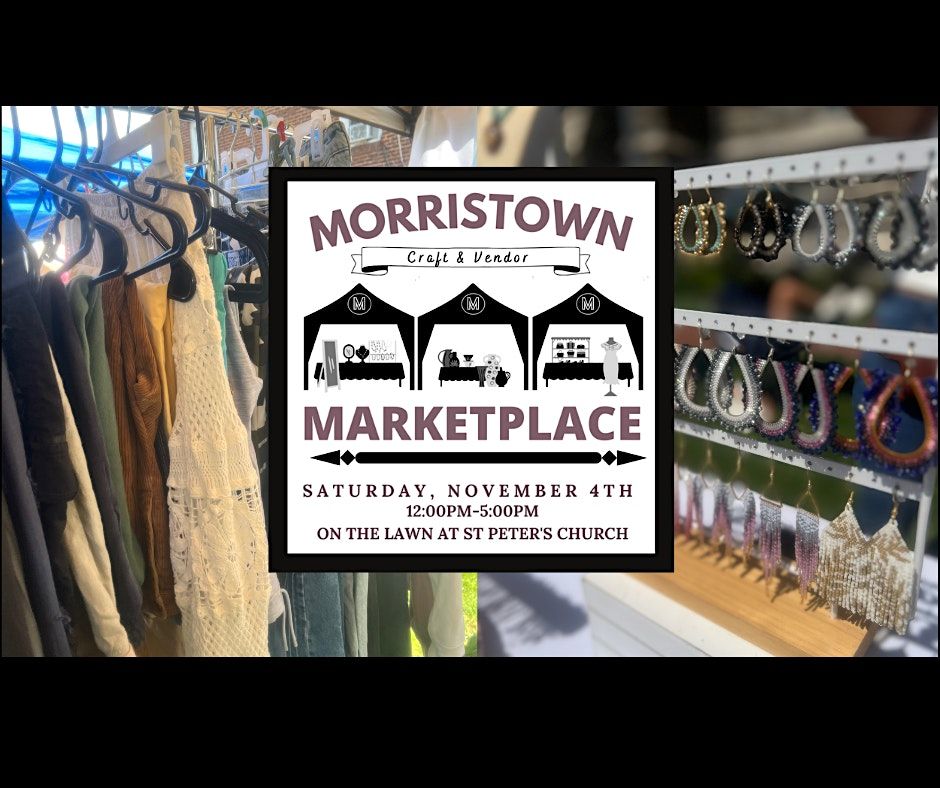 Morristown Marketplace Craft & Vendor Fair, St. Peter's Episcopal