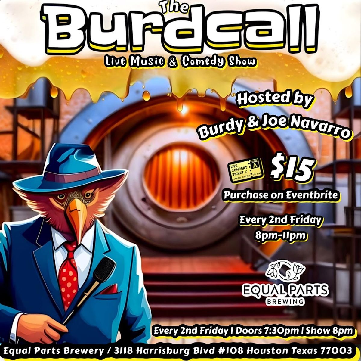 The Burd Call Live Music & Comedy Show | Event in Houston | AllEvents