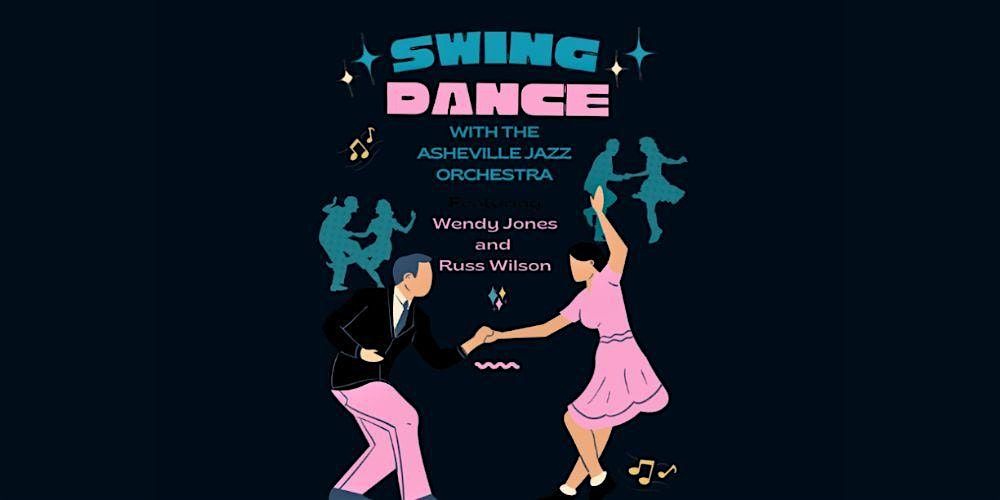 Swing Dance with the Asheville Jazz Orchestra