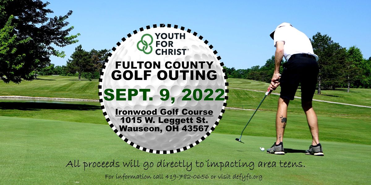 Fulton County Golf Outing, Ironwood Golf Club, Wauseon, September 9 2022 |  AllEvents.in
