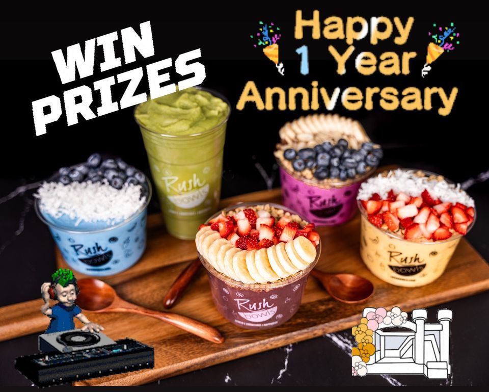 Rush Bowls 1 Year Anniversary Celebration!!, Rush Bowls (Visalia, CA
