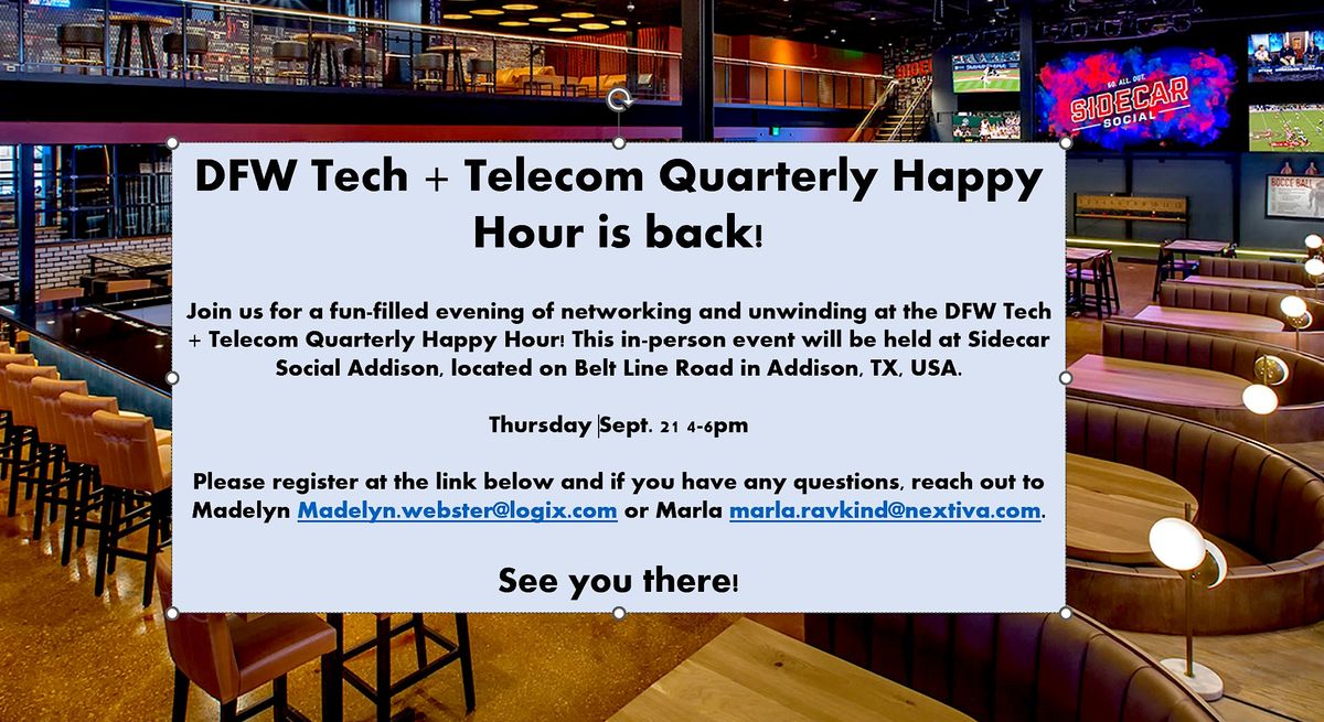 DFW Tech Telecom Quarterly Happy Hour Sidecar Social Addison Belt dfw-tech-telecom-quarterly-happy-hour-sidecar-social-addison-belt
