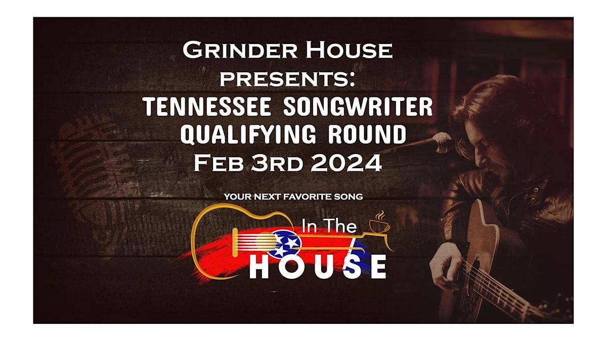 Tennessee Songwriter Competition Qualifying Round, Grinder House Coffee Shop, LLC, Crossville