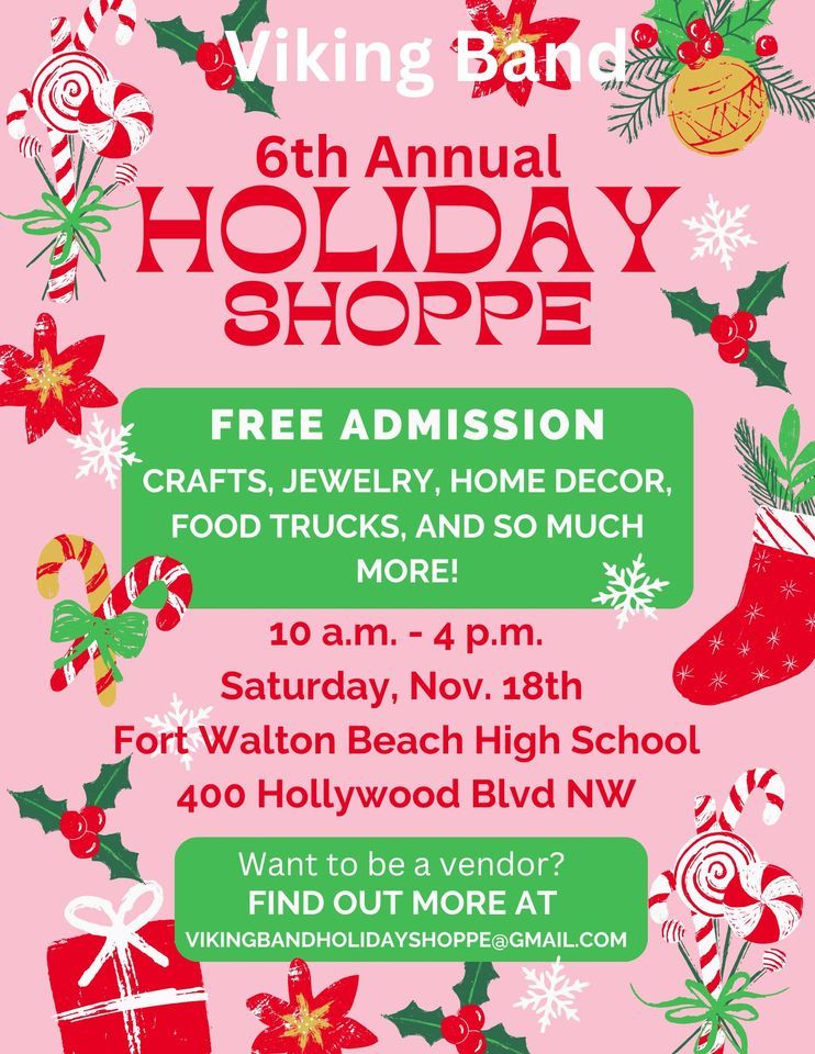 6th Annual Holiday Shoppe, 400 Hollywood Blvd NW, Fort Walton Beach, FL