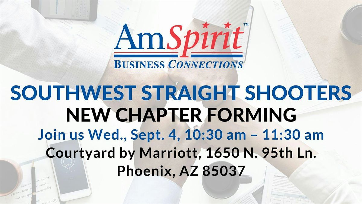 AmSpirit Southwest Straight Shooters Meets Every Wednesday In Avondale, AZ! | Event in Phoenix | AllEvents