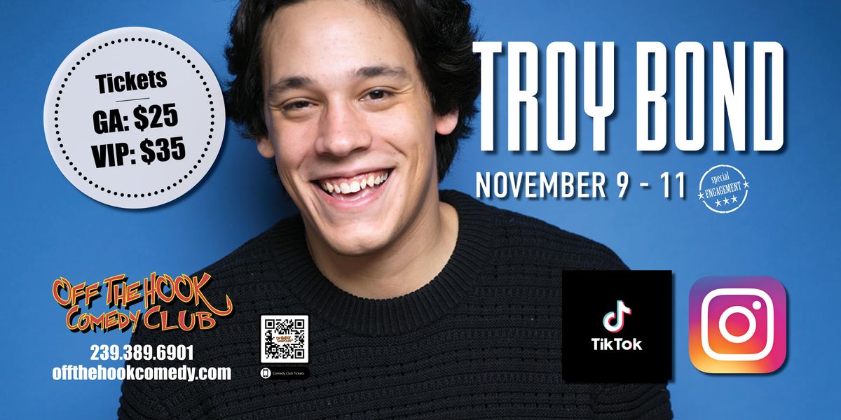Comedian Troy Bond Live In Naples, Florida!, Off The Hook Comedy Club