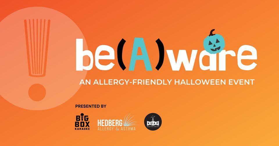 Be (A)ware AllergyFriendly Halloween Extravaganza, Fayetteville Public
