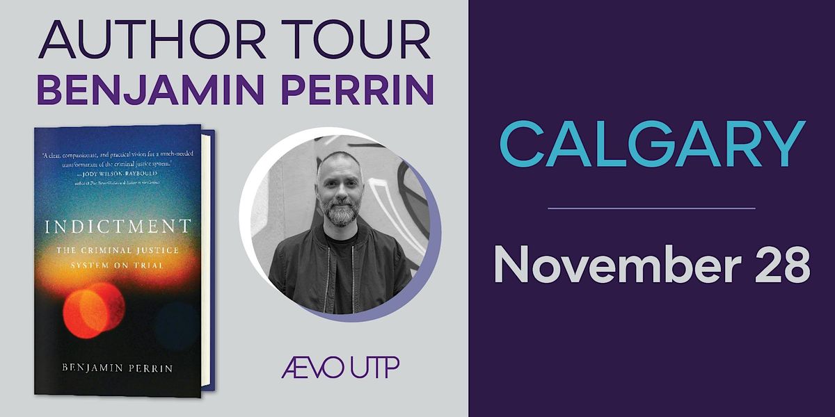 "Indictment The Criminal Justice System on Trial" CALGARY, Shelf