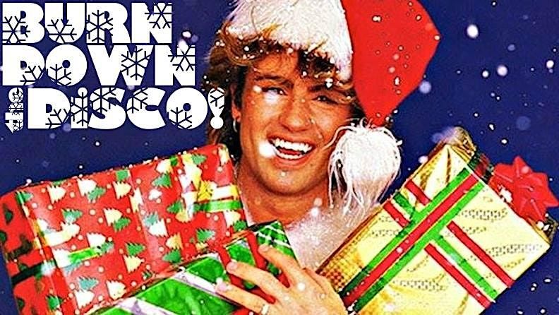 BURN DOWN the DISCO! Presents Special Holiday Edition, MakeOut Room