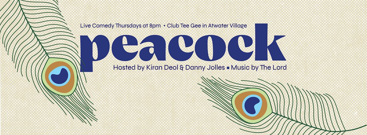 Peacock: A Comedy Show at Club Tee Gee | Event in Los Angeles | AllEvents