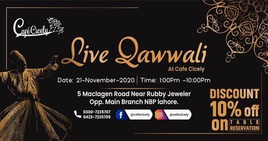 Live Qawwali Cafe Cicely Lahore November 21 Allevents In