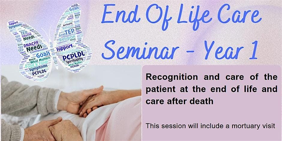 PGH EOL seminar for Year 1student nurses, 22 May | Event in Poole | AllEvents