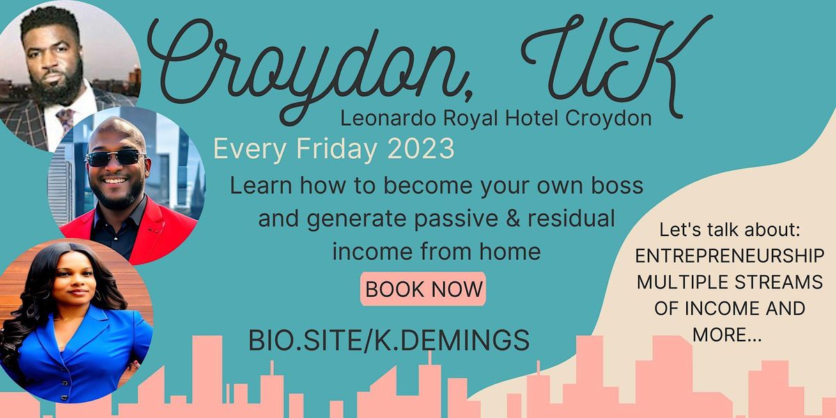 Be Your Own Boss Croydon, UK, CR0 9XY, Croydon, 4 August to 3 January