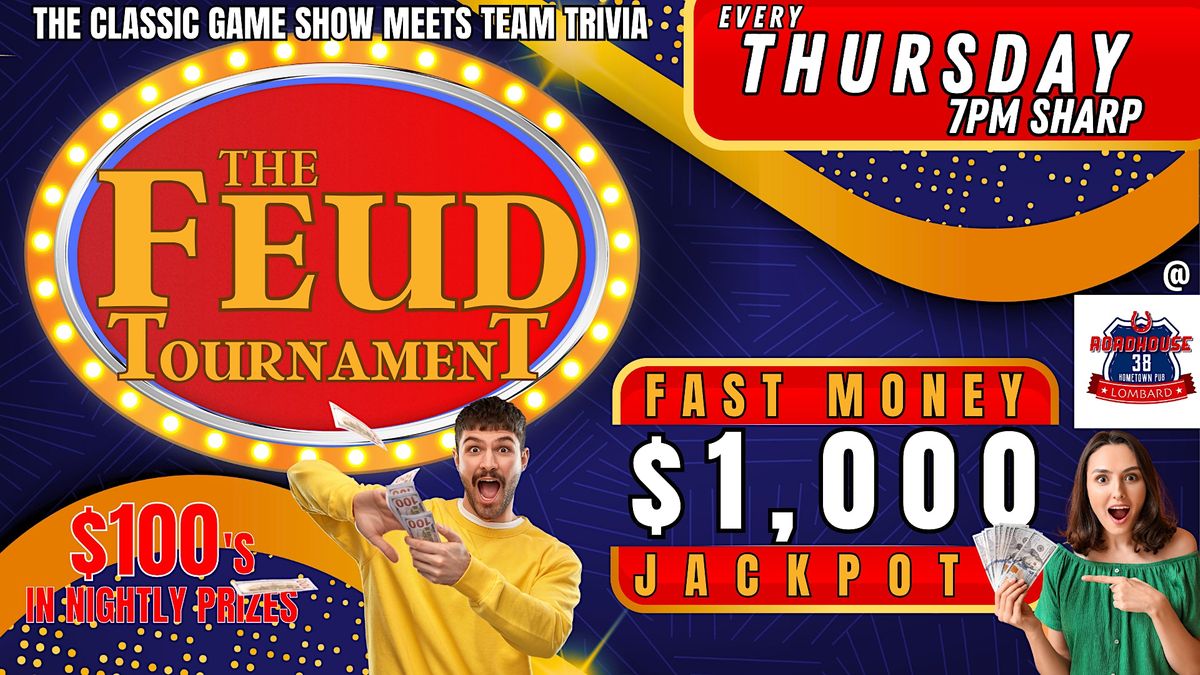 $1000 Family Feud Tournament @ Roadhouse 38 Lombard | Event in Lombard | AllEvents