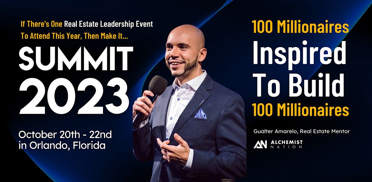 100 Millionaires Summit 2023, Florida Hotel & Conference Center