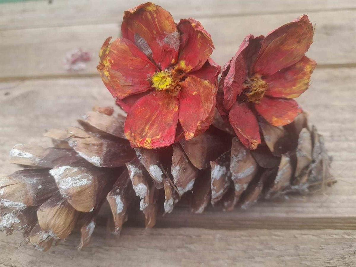 Piyna Flowers Make your own Pine Cone Flowers, Erlas Victorian Walled Garden, Wrexham ...