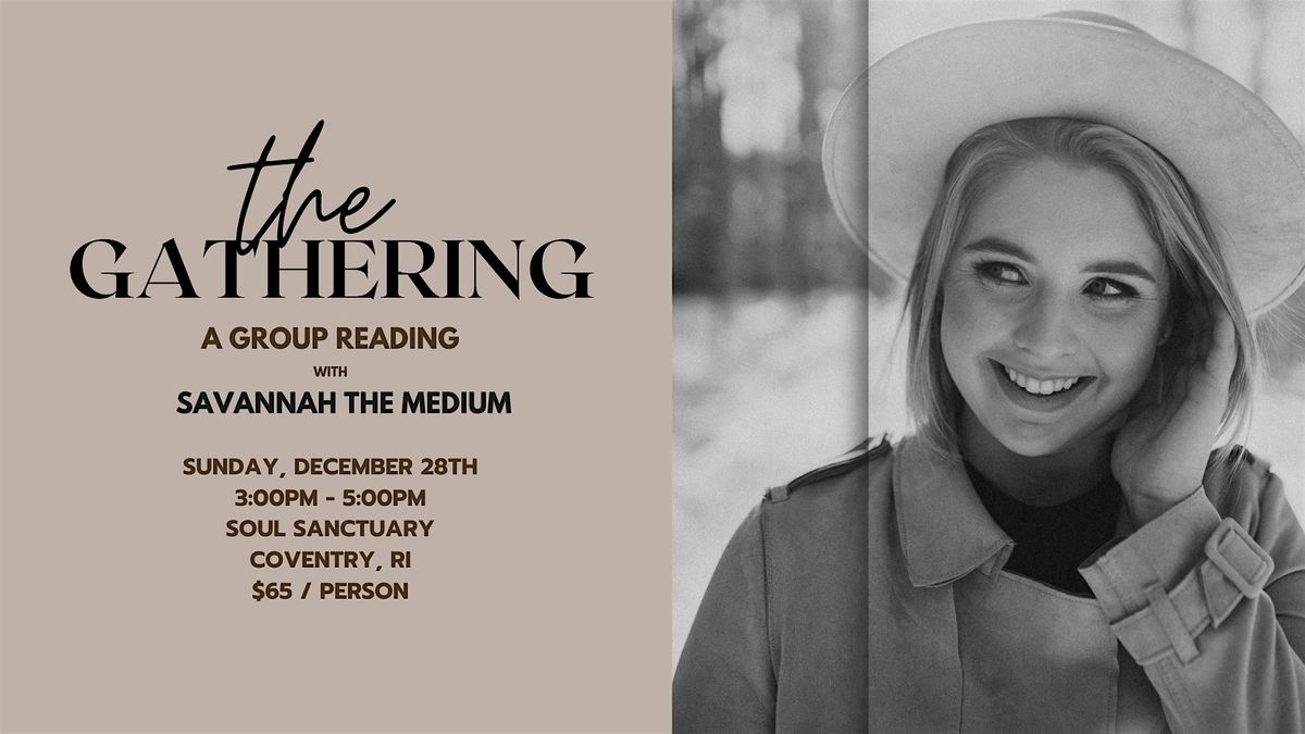 The Gathering: A Group Reading with Savannah the Medium, 28 December | Event in Coventry | AllEvents