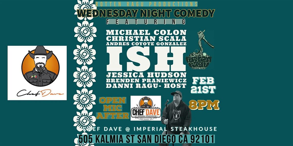 WEDNESDAY NIGHT COMEDY + OPEN MIC w/host DANNI RAGU, Imperial ...