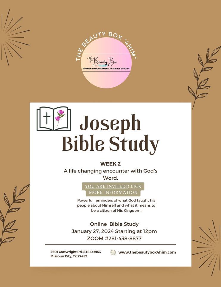 Joseph Bible Study Joseph Bible Study