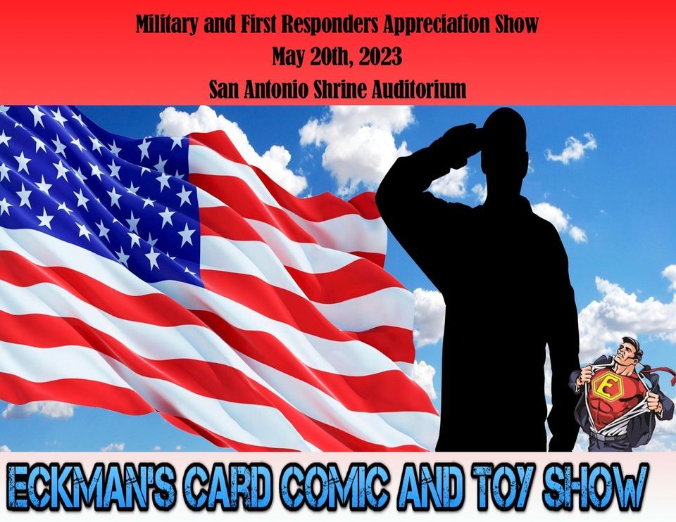 Eckmans Military & First Responders Appreciation Comic and Toy Show