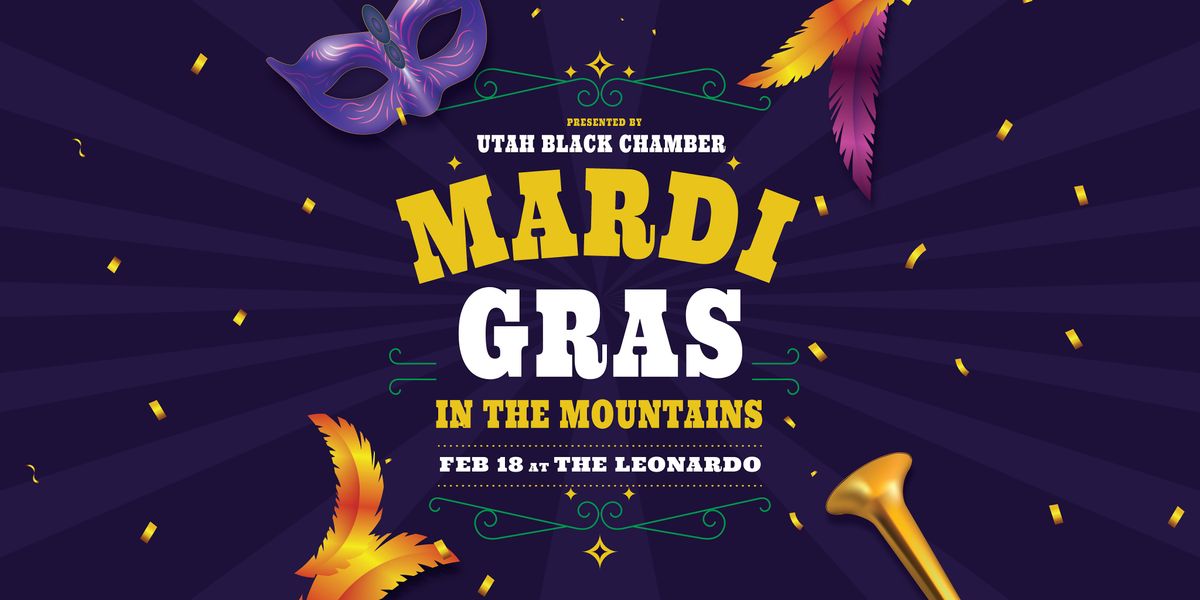 Mardi Gras in the Mountains Ball, The Leonardo, Salt Lake City, 18