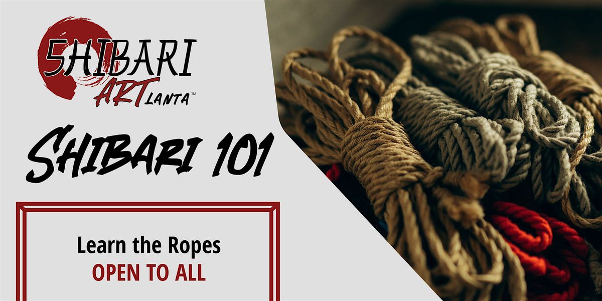 Shibari 101: Learning the Ropes | Event in Decatur | AllEvents
