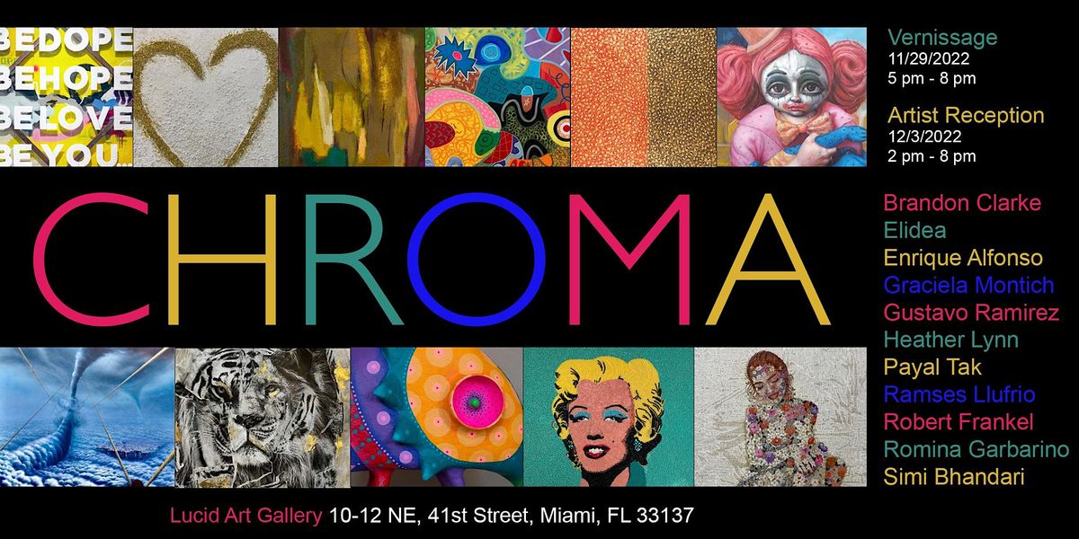 Lucid Design District Grand Opening CHROMA Art Basel Miami Exhibition 