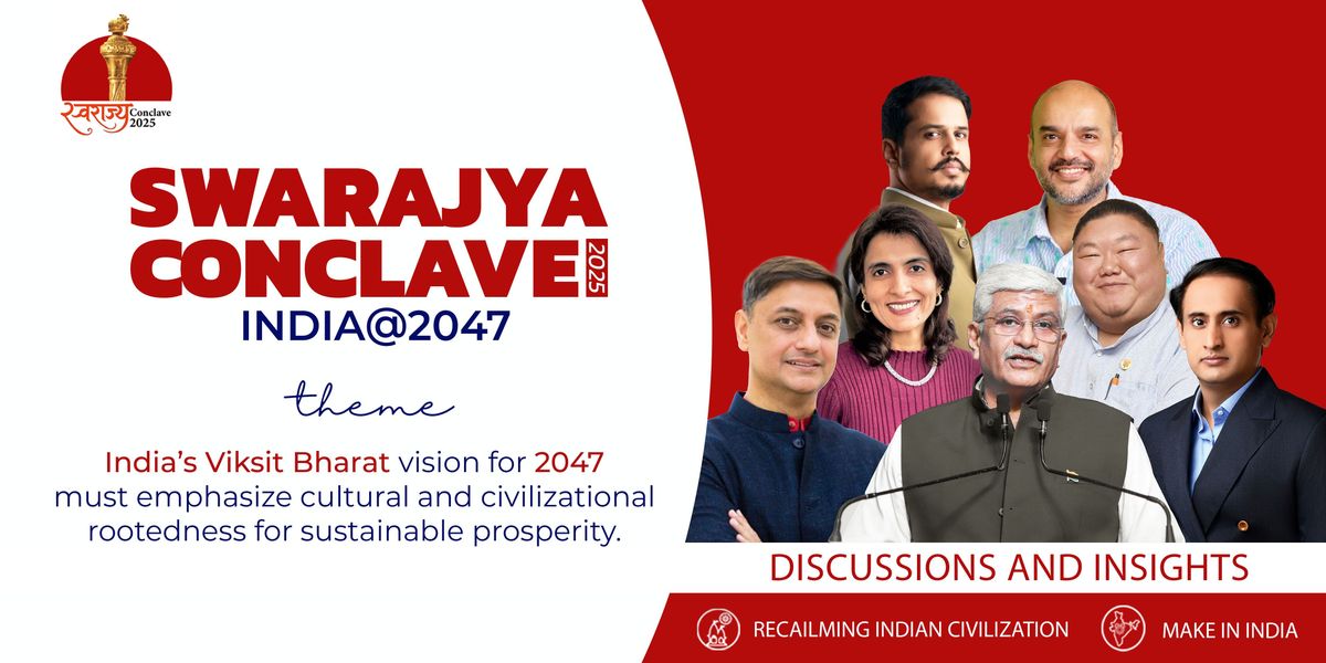 Swarajya Conclave 2025, 21 August | Event in New Delhi | AllEvents